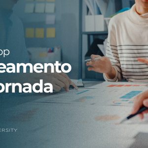 Workshop Mapeamento de Jornada