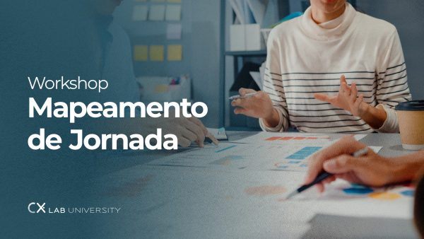 Workshop Mapeamento de Jornada